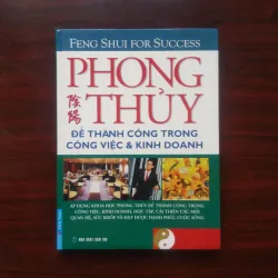 [Sách Phong Thủy] Phong Thủy Để Thành Công Trong Công Việc & Kinh Doanh (Lilian Too)
