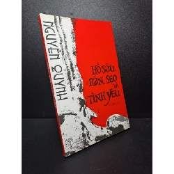 Hố sâu rắn sẹo và tình yêu 2011 mới 90% bẩn nhẹ HCM0510 Rebooks.vn