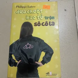 Dưa chuột bao tử trộn socola - Philippe Labro (c47)