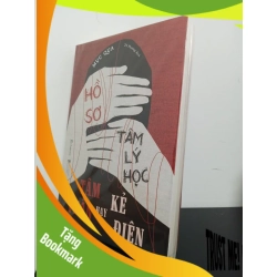 (TẶNG BOOKMARK) Hồ Sơ Tâm Lý Học Tâm Thần Hay Kẻ Điên - Mục Qua New 100% RBK.ASB1807
