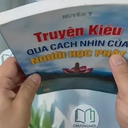 Truyện Kiều qua cách nhìn của người học Phật - Huyền Ý 798364