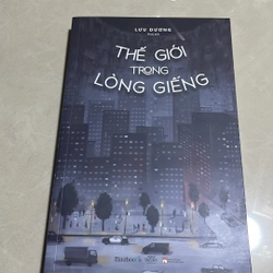 Thế giới trong lòng giếng - Lưu Dương