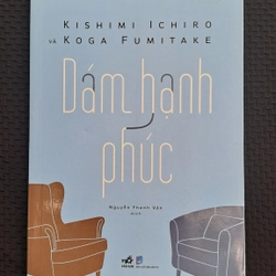 Dám hạnh phúc - Kishimi Ichiro, Koga Fumitake
