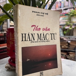 THƠ VĂN HÀN MẶC TỬ ( Phê Bình Và Tưởng Niệm ) 