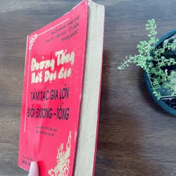 Đường Tống Bát Đại Gia - Tám tác gia lớn đời Đường - Tống 936355