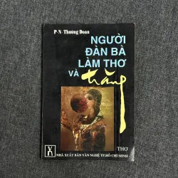Người đàn bà làm thơ và trăng (Tác giả ký tặng) - Phan Ngọc Thường Đoan