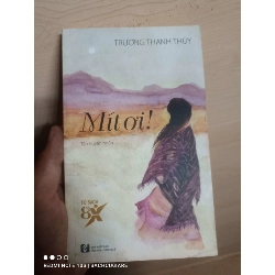 Mít ơi! - Trương Thanh Thủy