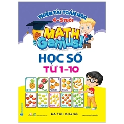 Thiên Tài Toán Học (4 - 5 Tuổi) - Học Số Từ 1-10 - Hà Thu Quang