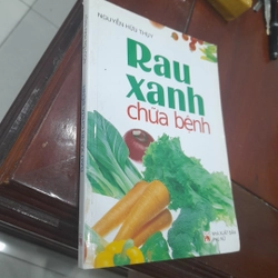 Rau Xanh CHỮA BỆNH