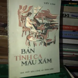 Bản tình ca màu xám - Viết Linh