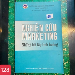 Nghiên Cứu Marketing-Những Bài Tập Tình Huống - Nguyễn Viết Lâm - số 128