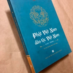 Sách Phật Việt Nam Dân Tộc Việt Nam - Giác Dũng 306338