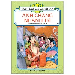 Tranh Truyện Dân Gian Việt Nam - Anh Chàng Nhanh Trí - Lê Minh Hải, Hồng Hà 284811