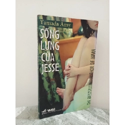 [Phiên Chợ Sách Cũ] Sống Lưng Của Jesse (2008) - Yamada Amy S1911