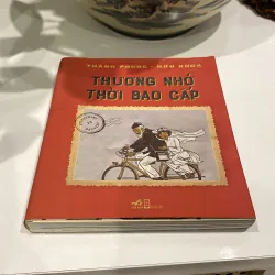 THƯƠNG NHỚ THỜI BAO CẤP 966527