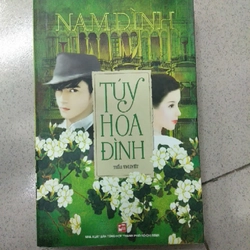 TÚY HOA ĐÌNH - Nam Đình