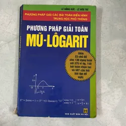 Phương pháp giải toán mũ - lôgarit