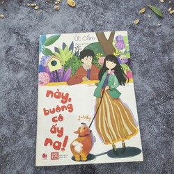 Này, buông cô ấy ra ?