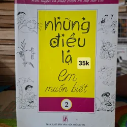 Những Điều Lạ Em Muốn Biết (Tập 2)