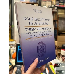 Nghệ thuật sống - thiền Vipassana - William Hart 526860