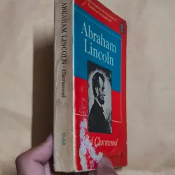 Abraham Lincoln - Godfrey Rathbone Benson, Baron Charnwood 1004708