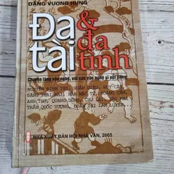 Đa tài và Đa tình- Đặng Vương Hưng 1057859