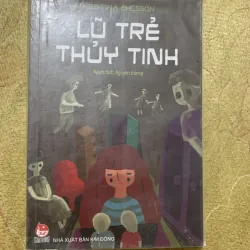 LŨ TRẺ THUỶ TINH