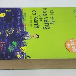 TÔI THẤY HOA VÀNG TRÊN CỎ XANH (Nguyễn Nhật Ánh) 989761