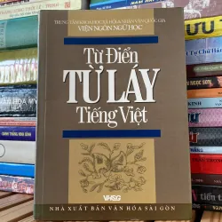 TỪ ĐIỂN TỨ LÁY TIẾNG VIỆT (XB 2005)