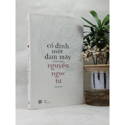 Cố định một đám mây - Nguyễn Ngọc Tư