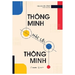 Thông Minh Mắc Lỗi Thông Minh - Hạ Văn Phương 282078