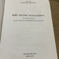 ĐIỀU DƯỠNG NGOẠI KHOA, SÁCH Y, KHỔ LỚN, 330 TRANG 569812