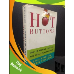 (TẶNG BOOKMARK) Sybil evans and sherry suib cohen - Hot buttons (bìa cứng) mới 70% ố bẩn RBK0106 SÁCH NGOẠI VĂN