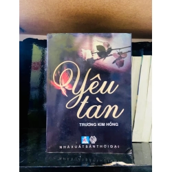 (Sách cũ SCGR) Yêu Tàn - Trương Kim Hồng - Văn học VAVOA1T3- 12 Blogmeo090426