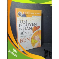 (TẶNG BOOKMARK) Tìm nguyên nhân bệnh và cách chữa bệnh mới 90% bẩn nhẹ 2020 Đỗ Đức Ngọc RBK2205 SỨC KHỎE - THỂ THAO
