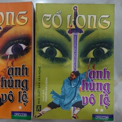 Anh hùng vô lệ (bộ 2 quyển)
- Cổ Long; Nguyễn Gia Lượng
dịch 199220