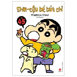 Shin - Cậu Bé Bút Chì - Tập 45 - Yoshito Usui