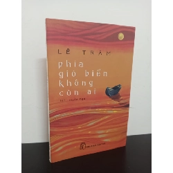 Phía Gió Biển Không Còn Ai - Lê Trâm New 90% HCM.ASB0801 61373