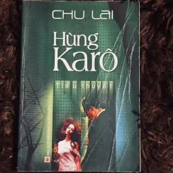 Hùng Karo - Chu Lai