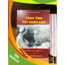 (TẶNG BOOKMARK) Trọn tình với nhân dân - Phan Ngọc Quang VĂN HỌC RBK0810