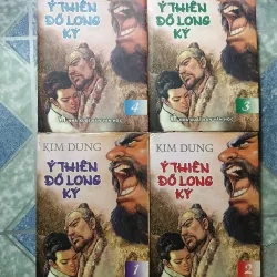 Ỷ Thiên Đồ Long Ký ( 4 tập) - Kim Dung