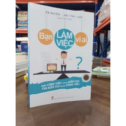 Bạn làm việc vì ai? - Ân Nhiên, An Tình Lam 388110