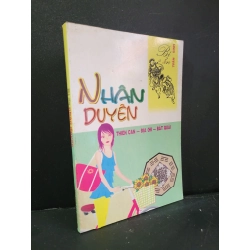 Bí ẩn nhân duyên mới 90% bẩn bìa, ố nhẹ 2009 Trần Sinh HCM3004 TÂM LINH - TÔN GIÁO - THIỀN