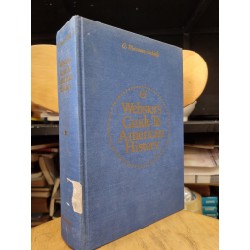 WEBSTER'S GUIDE TO AMERICAN HISTORY : A CHRONOLOGICAL, GEOGRAPHICAL, AND BIOGRAPHICAL SURVEY AND COMPENDIUM (1971) 119548