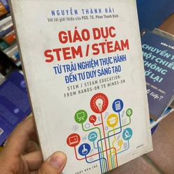 Sách Giáo dục STEM/STEAM - Nguyễn Thành Hải