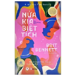 Nửa Kia Biệt Tích - Brit Bennett