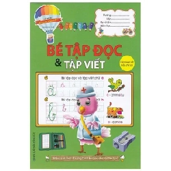Bé Chuẩn Bị Vào Lớp 1 -Bé Tập Đọc Và Tập Viết - Minh Đức