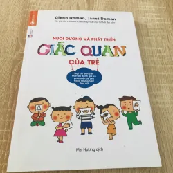 Nuôi Dưỡng Và Phát Triển Giác Quan Của Trẻ – Cẩm nang cha mẹ không nên bỏ lỡ! 