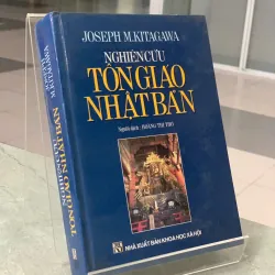 NGHIÊN CỨU TÔN GIÁO NHẬT BẢN - JOSEPH M. KITAGAWA