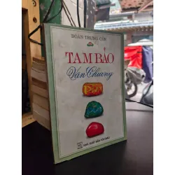 Tam bảo văn chương - Đoàn Trung còn